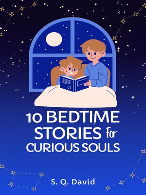 cover image of 10 Bedtime Stories For Curious Souls
